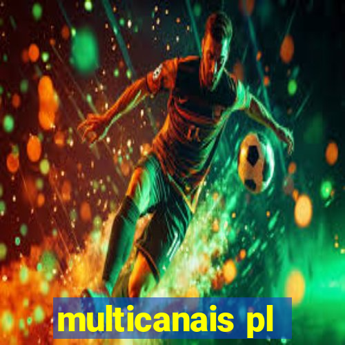 multicanais pl